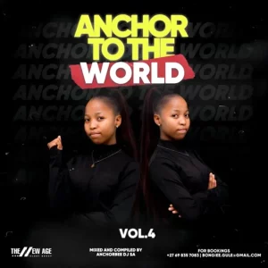 AnchorBee DJ Anchor To The World Vol.4 Mix Download