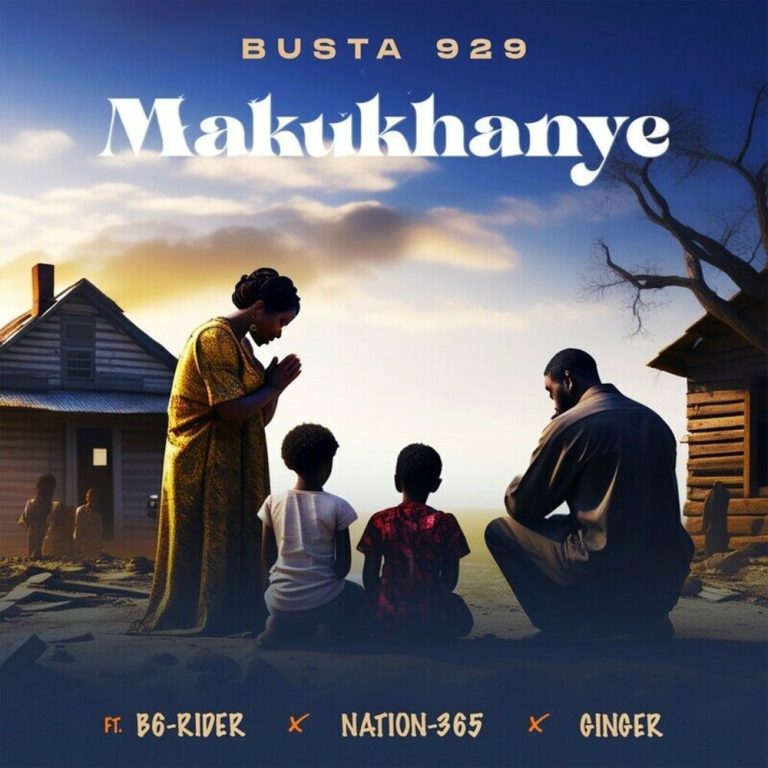 Busta 929 Makukhanye Mp3 Download