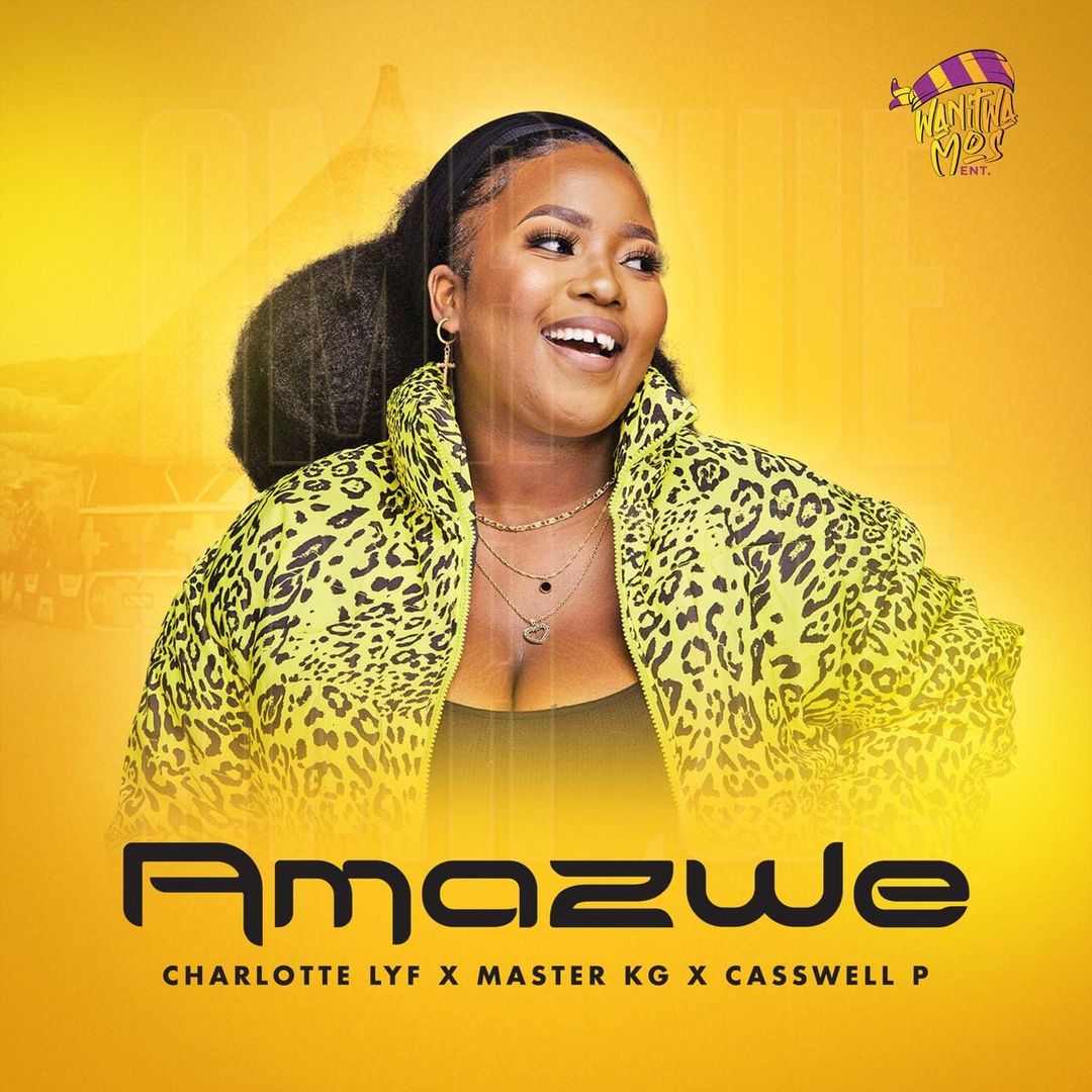 Charlotte Lyf Amazwe Mp3 Download