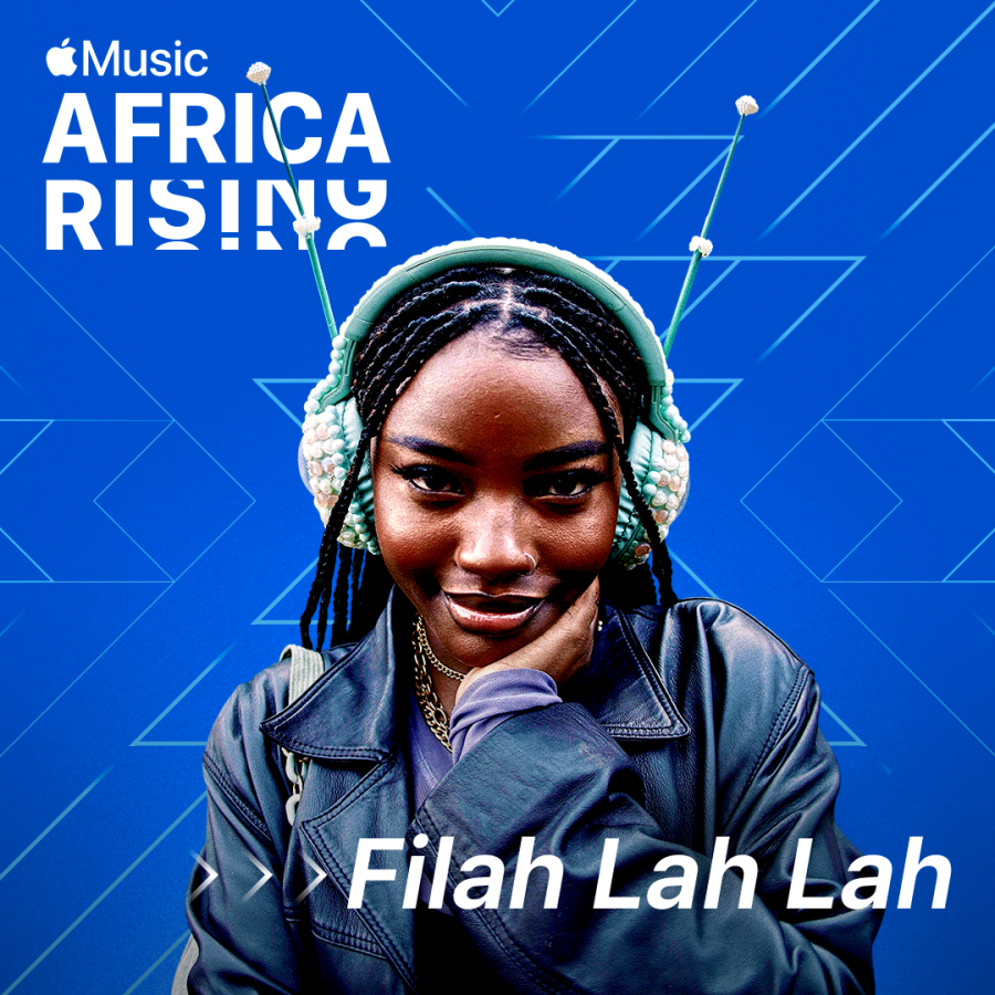 Filah Lah Lah Announced As Apple Music Africa Rising Cover Star