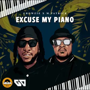 GROWZIE Excuse My Piano EP Download