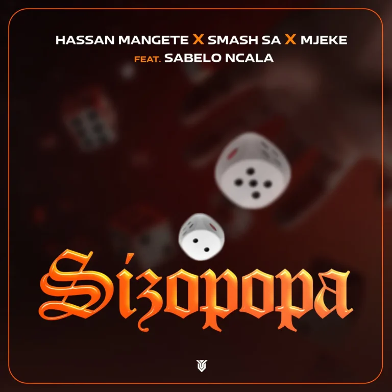 Hassan Mangete Sizopopa Mp3 Download