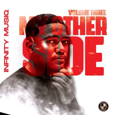 Infinity MusiQ My Other Side Vol. 3 Album Download