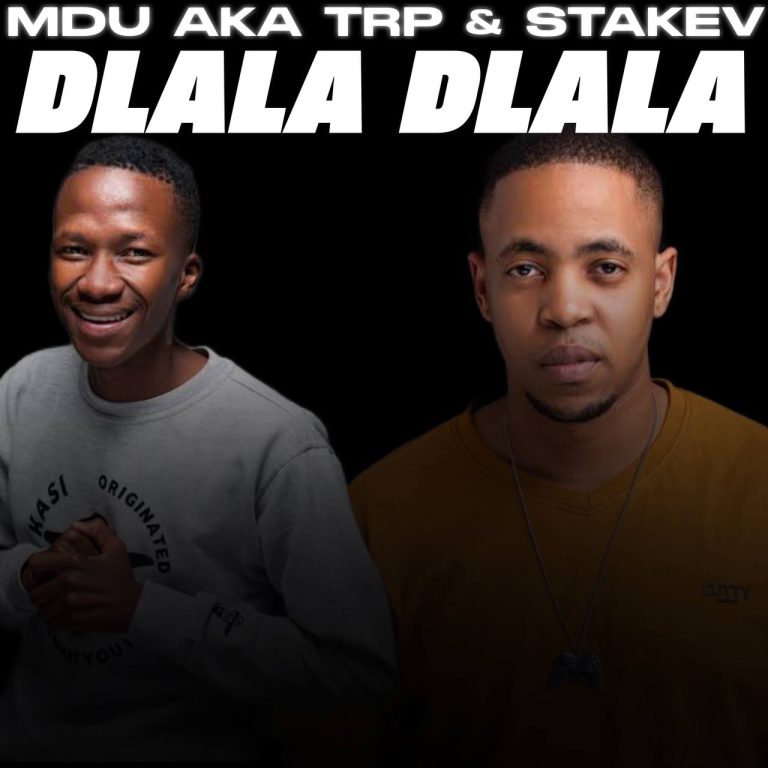 Mdu aka Trp Dlala Dlala Mp3 Download