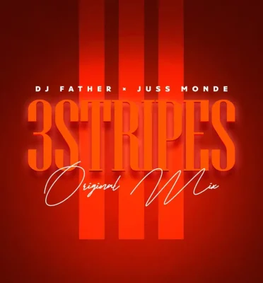 DJ Father 3 Stripes Mp3 Download