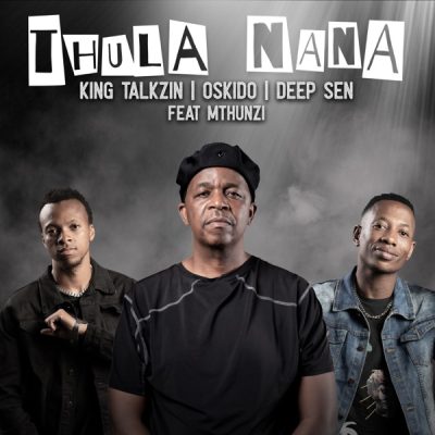 Deep Sen Thula Nana EP Download