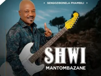 Shwi Mantombazane Inhlupheko Mp3 Download