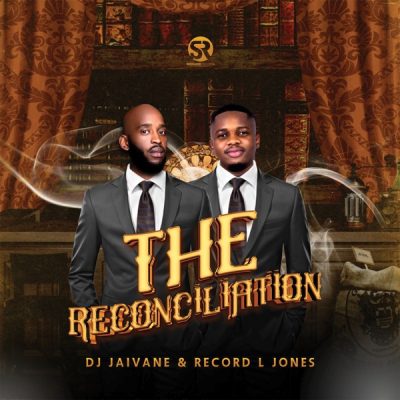 DJ Jaivane The Reconciliation Album Download