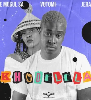 De Mogul SA Khodelela Mp3 Download