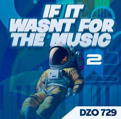 Dzo 729 Feel Good Mp3 Download