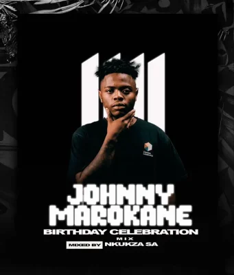 Nkukza SA Johnny Marokane Birthday Celebration Mix Download