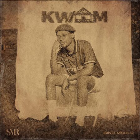 Sino Msolo – KWAM