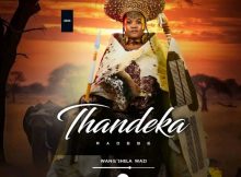 Thandeka Radebe Isithembu Mp3 Download