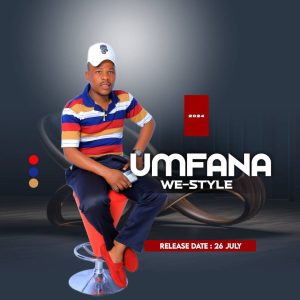 Umfana We Style Album Download