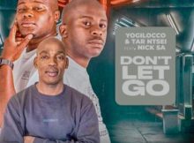 Yogilocco Dont Let Go Mp3 Download