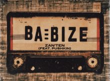 Zan’Ten Babize Mp3 Download