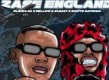 Blacko SA, Mellow & Sleazy ft Scotts Maphuma, Cowboii – eZase England