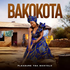 Pleasure Tsa Manyalo Bakokota Mp3 Download