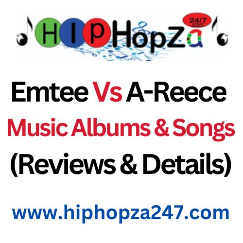 Emtee Vs A-Reece Music Albums & Songs