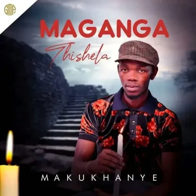Maskandi News: Maganga Thishela – Makukhanye Album