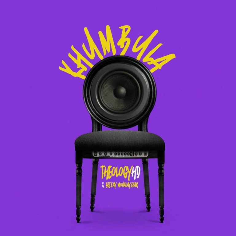 TheologyHD & Beekay Monalayzzar – Khumbula